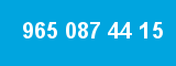 965 087 44 15